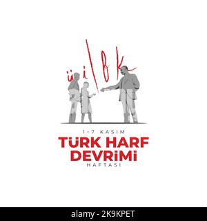 Türk Harf Devrimi Haftası Übersetzung: Woche der türkischen Brieffrevolution Stock Vektor