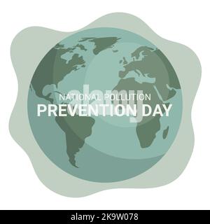 National Pollution Prevention Day Design mit Planet Earth Poster zur Sensibilisierung für die Umwelt Stock Vektor