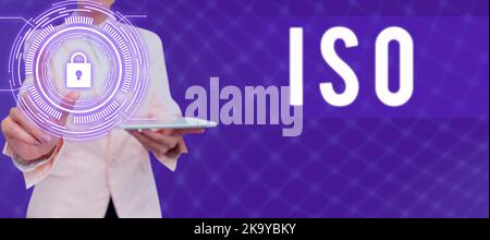 Schild mit ISO-Anzeige. Wort geschrieben über internationale Standards Design, um Produkte Dienstleistungen besser zu machen Stockfoto