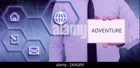Handschriftschild Abenteuer. Business Schaufenster Aktion der Aufmerksamkeit der Öffentlichkeit durch bezahlte Ankündigungen Mann mit Smartphone von Digital Hexagon Stockfoto
