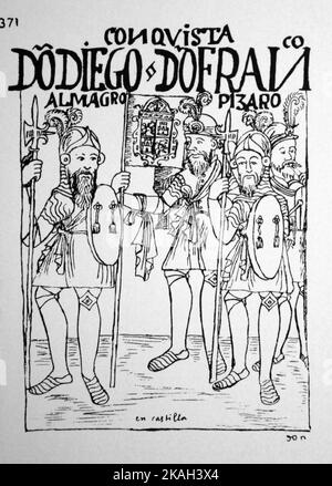 371. Die Conquistadores Don Diego de Almagro und Don Francisco Pizarro. Von Felipe Guamán Poma de Ayala (1535-1616). Guaman. Stockfoto