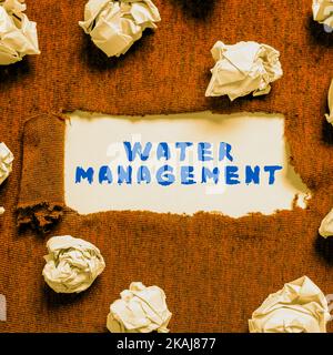Schreiben mit dem Text Wassermanagement. Tools für den Geschäftsansatz, die in der Regel die Erstellung von Websites ermöglichen, auf denen Programmplan und Neueingabe eingegeben werden Stockfoto