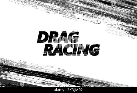 Banner mit Reifenspuren und Schmutz. Drag Racing Stock Vektor