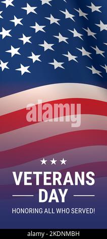 Vertikales Vektor-Design des Veterans Day mit winkender Nahaufnahme der USA-Flagge und dem Slogan „All Who Serving Memorial“. Stock Vektor