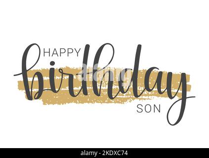 Vektorgrafik. Handgeschriebener Schriftzug von Happy Birthday Son. Vorlage für Banner, Karte, Etikett, Postkarte, Poster, Aufkleber, Druck- oder Webprodukt. Stock Vektor