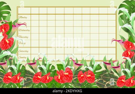 Zeitplan Wochenplan mit blühenden Lilien Cala und Anthurium, Palmen, Philodendron und Ficus Vektor Illustration editierbare Handzeichnungen Stock Vektor