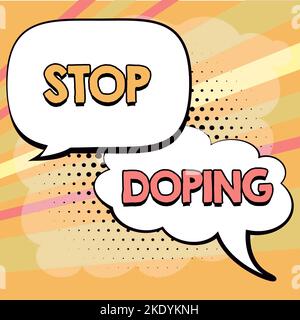 Text mit Inspiration Stop Doping, Konzept bedeutet, die Verwendung von verbotenen, leistungssteigernden Medikamenten zu beenden Stockfoto