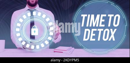 Handschriftlicher Text Zeit zur Entgiftung, Internet-Konzept Moment für die Ernährung Gesundheit sucht Behandlung reinigen Stockfoto