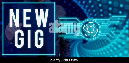 Handschrift Text New Gig. Wort geschrieben über den Job Teilnahme Live Konzert Gigabyte Freelancer Angebot Stockfoto