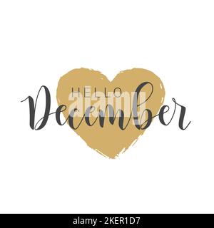 Vektorgrafik. Handgeschriebener Schriftzug von Hello December. Vorlage für Banner, Grußkarte, Postkarte, Einladung, Poster oder Sticker. Stock Vektor