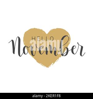 Vektorgrafik. Handgeschriebener Schriftzug von Hello November. Vorlage für Banner, Grußkarte, Postkarte, Einladung, Poster oder Sticker. Stock Vektor