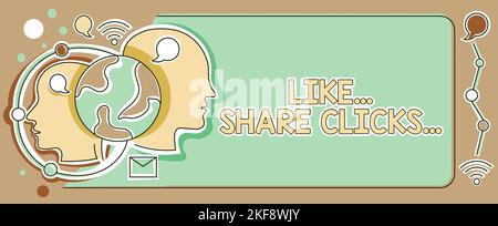 Text zeigt Inspiration wie Teilen Klicks . Konzept für Content Marketing zur Steigerung der emotionalen Bindung in sozialen Medien Stockfoto