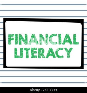 Schreiben mit Text Financial Literacy. Konzeptfoto Verstehen und wissen, wie Geld funktioniert Stockfoto