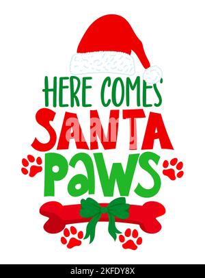 Hier kommt Santa Pfoten - Kalligraphie Phrase für Weihnachten. Handgezeichnete Schriftzüge für Weihnachtskarten, Einladung. Gut für T-Shirt, Becher, Schrott-Booki Stock Vektor