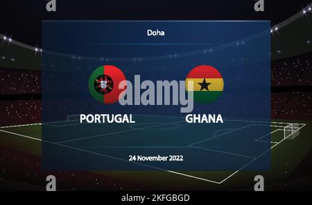 Portugal vs. Ghana. Fußball-Anzeigetafel Broadcast Grafik Fußball Vorlage Stock Vektor