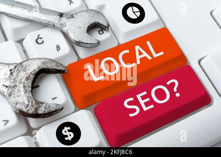 Konzeptionelle Beschriftung Lokales Seo. Business Showcase unglaublich effektive Möglichkeit, Ihr nahegelegenes Unternehmen online zu vermarkten Stockfoto