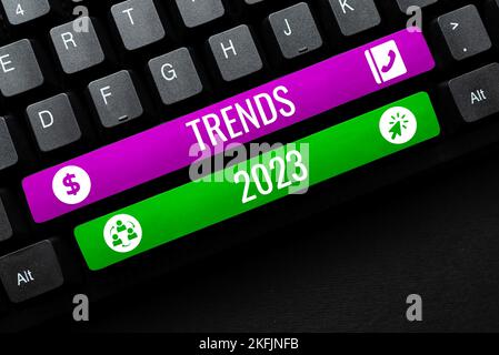 Textbeschriftung zur Darstellung von Trends 2023. Unternehmensübersicht im kommenden Jahr die vorherrschende Tendenz wird online ausführlich diskutiert Stockfoto