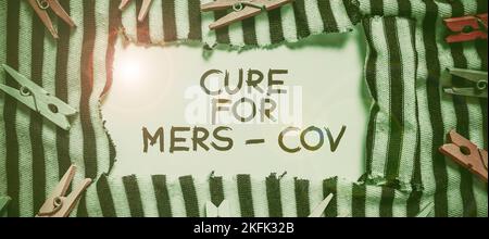 Handschrift Text Cure for Mers Cov. Business Showcase Individuen erhalten medizinische Hilfe, um Krankheiten zu lindern Stockfoto