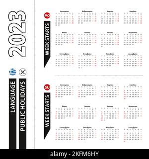 Zwei Versionen des Kalenders 2023 auf Griechisch, die Woche beginnt am Montag und die Woche beginnt am Sonntag. Vektorvorlage. Stock Vektor