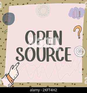 Inspiration mit dem Zeichen Open Source. Geschäftsübersicht, in der die Software angegeben wird, welcher Originalquellcode frei verfügbar ist Stockfoto