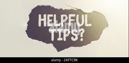 Textschild mit hilfreichen Tipps. Konzept Bedeutung Ratschläge gegeben, um hilfreiches Wissen im Leben zu sein Stockfoto