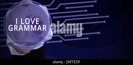 Textzeichen, das die Grammatik „Ich liebe“ anzeigt. Wort für Akt der Bewunderung des Systems und der Struktur der Sprache Stockfoto