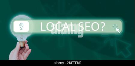 Konzeptionelle Bildunterschrift Lokales Seo. Konzeptfoto unglaublich effektive Möglichkeit, Ihr Near Business online zu vermarkten Stockfoto
