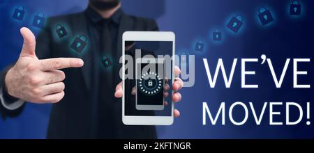 Inspiration zeigt Zeichen We'Ve bewegt. Business Showcase wird von einem anderen Ort im selben oder einem anderen Land leben Stockfoto