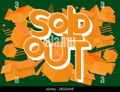 Ausverkauftes Wort mit Karton. Vektor Cartoon gefaltete Karte Box Illustration. Stock Vektor