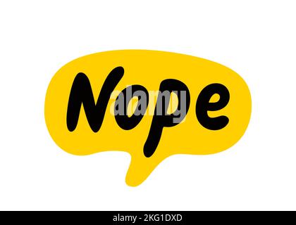 Nein, Sprechblase. Nein, Text zur Gesprächsform. Vektorgrafik gelbe Sprechblase. Stock Vektor