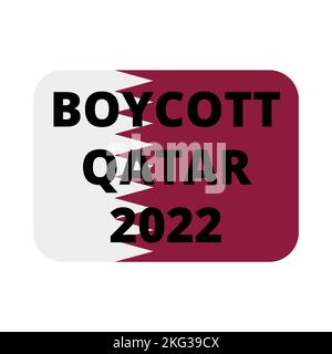 Symbol „Katar boykottieren 2022“ Stockfoto