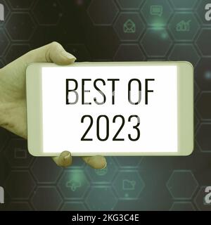 Schreiben Anzeige Text Best von 2023. Internet-Konzept großartige und wunderbare Dinge und Ereignisse geschahen auf 2023 Stockfoto