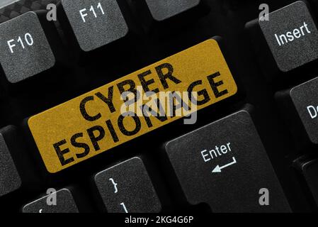 Textzeichen für Cyber-Spionage. Geschäftsvorführung, ohne Erlaubnis Geheimnisse und Informationen zu erlangen Stockfoto