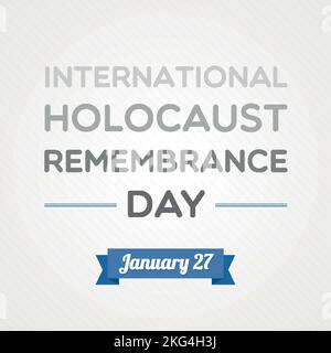 Internationaler Holocaust-Gedenktag. Januar 27. Vektorgrafik, flaches Design Stock Vektor