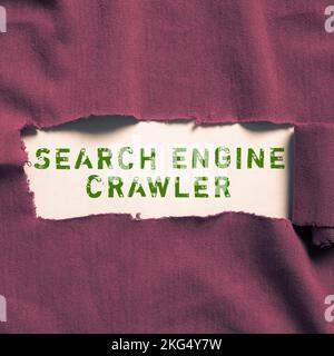 Handgeschriebenes Schild Suchmaschine Crawler. Business-Ideenprogramm oder automatisiertes Skript, das im Internet surft Stockfoto