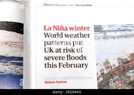 „La Niña Winter die Wettermuster der Welt setzen Großbritannien in diesem Februar von schweren Überschwemmungen bedroht“, titelt die Zeitung Guardian 8 November 2022 London Großbritannien Stockfoto