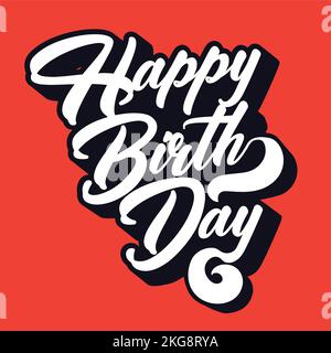 Eine Vektordarstellung eines „Happy birthday“ auf rotem Hintergrund. Vorlagen für Grußkarten Stock Vektor