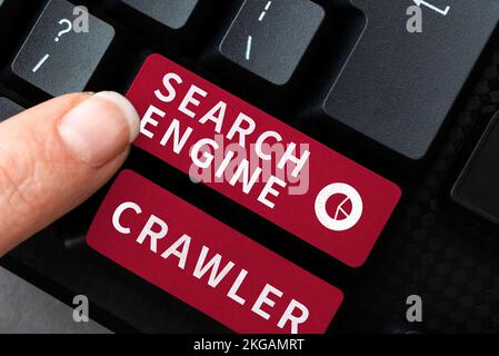 Handgeschriebenes Schild Suchmaschine Crawler. Business Concept-Programm oder automatisiertes Skript, das im Internet surft Stockfoto