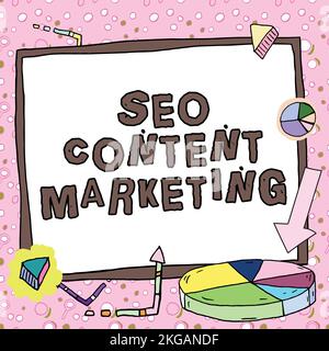 Textzeichen mit Seo Content Marketing. Konzeptionelle Fotoveröffentlichung von Materialien zur Markenwerbung Stockfoto