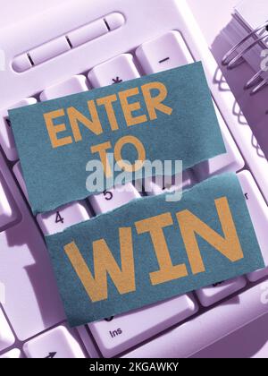 Textüberschrift mit „Enter to Win“. Geschäftsansatz, bei dem Wert gegen Preis oder Gewinnchancen ausgetauscht wird Stockfoto