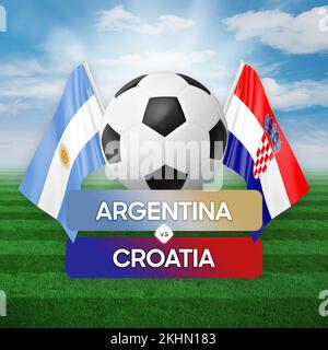 Argentinien gegen Kroatien Nationalmannschaften Fußballspiel Wettbewerb Konzept. Stockfoto