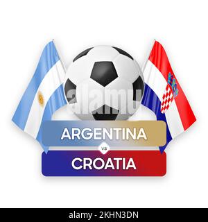 Argentinien gegen Kroatien Nationalmannschaften Fußballspiel Wettbewerb Konzept. Stockfoto