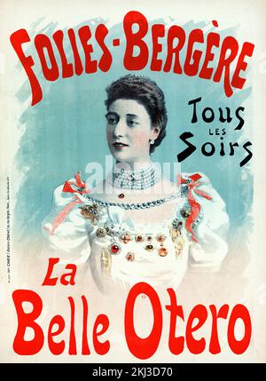 Vintage-Poster - Folies-Bergere-Poster La Belle Otero - Imprimerie Chaix (Ateliers Chéret), Paris (Herausgeber) 1894 Stockfoto