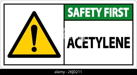 Schild „Safety First Acetylen“ Auf Weißem Hintergrund Stock Vektor