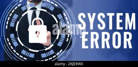 Systemfehler bei konzeptioneller Beschriftung. Wort für Technologisches Versagen, Software-Kollaps, Datenverlust Stockfoto