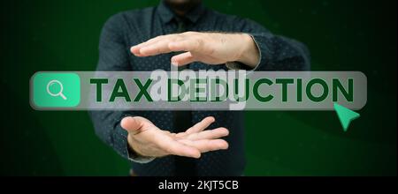 Text mit Abzug für Inspirationssteuer. Betrag des Geschäftskonzepts, der vor der Berechnung der Steuerschulden vom Einkommen abgezogen wird Stockfoto