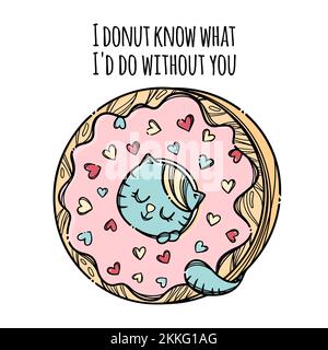 KÄTZCHEN IN DONUT Süße Katze steckte seinen Kopf in Donut Süße Valentinstag-Cartoon Hand gezeichnet mit handschriftlicher Textklammer Art Vector Illustration für Stock Vektor