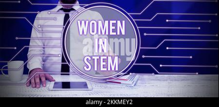 Handschrifttext Women in Stem, Word für Science Technology Engineering Mathematics Scientist Research Stockfoto