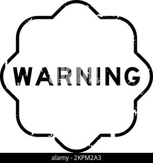 Grunge schwarz Warnwort Gummi Siegel Stempel auf weißem Hintergrund Stock Vektor