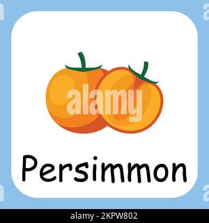 Persimone Clip Art mit Text, flaches Design. Erziehung für Kinder. Vektordarstellung Stock Vektor